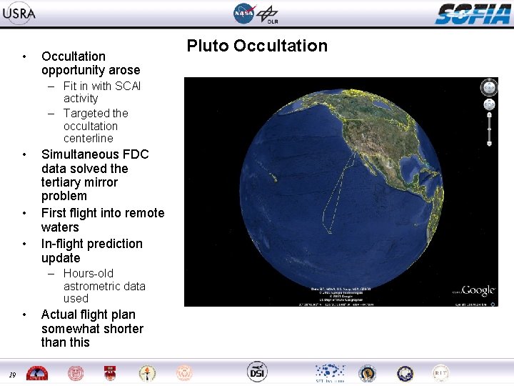  • Occultation opportunity arose – Fit in with SCAI activity – Targeted the