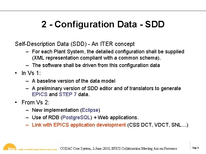 2 - Configuration Data - SDD Self-Description Data (SDD) - An ITER concept – 2 - Configuration Data - SDD Self-Description Data (SDD) - An ITER concept –