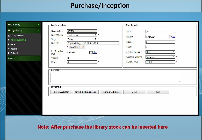 Purchase/Inception Note: After purchase the library stock can be inserted here 