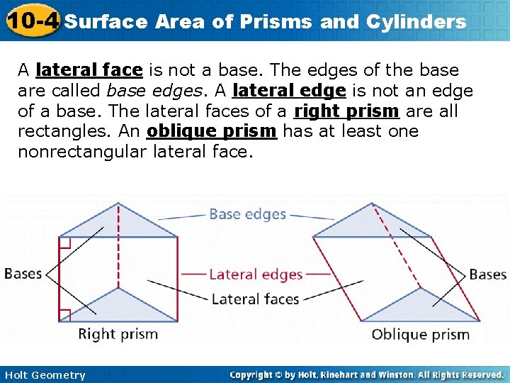 10 -4 Surface Area of Prisms and Cylinders A lateral face is not a