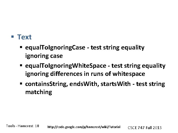 § Text § equal. To. Ignoring. Case - test string equality ignoring case §