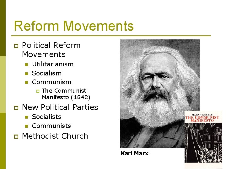 Reform Movements p Political Reform Movements n n n Utilitarianism Socialism Communism p p Reform Movements p Political Reform Movements n n n Utilitarianism Socialism Communism p p