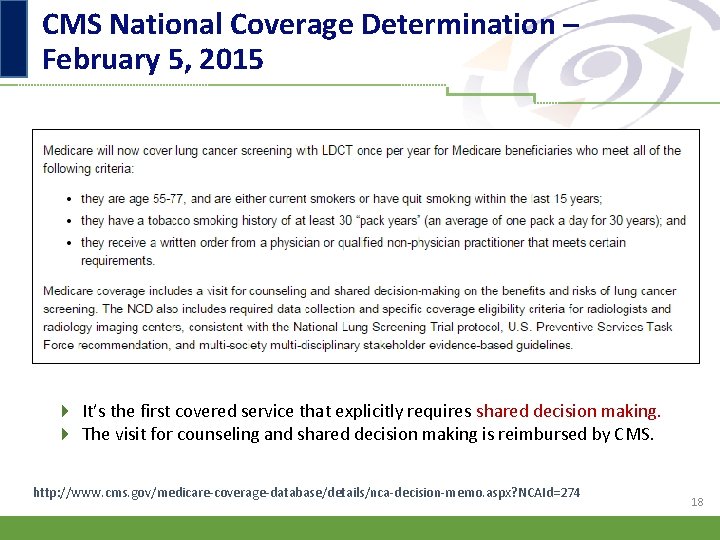 CMS National Coverage Determination – February 5, 2015 4 It’s the first covered service