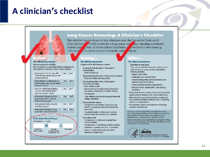 A clinician’s checklist 44 