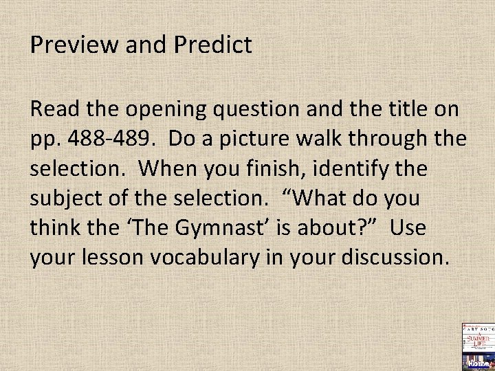 Preview and Predict Read the opening question and the title on pp. 488 -489.