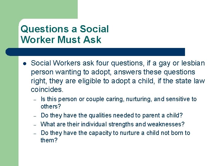 Questions a Social Worker Must Ask l Social Workers ask four questions, if a