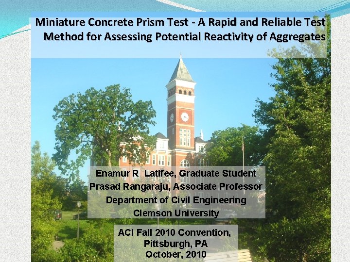 Miniature Concrete Prism Test - A Rapid and Reliable Test Method for Assessing Potential