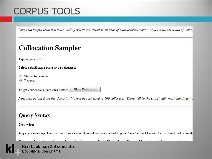 CORPUS TOOLS Ken Lackman & Associates Educational Consultants 