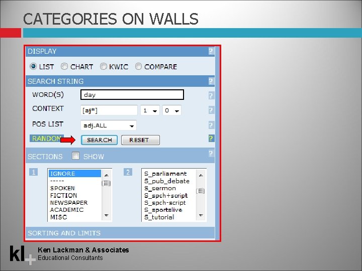 CATEGORIES ON WALLS Ken Lackman & Associates Educational Consultants 