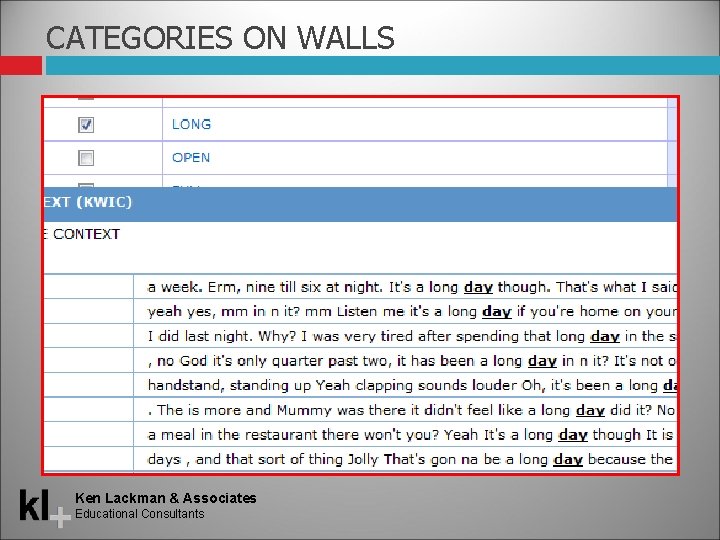 CATEGORIES ON WALLS Ken Lackman & Associates Educational Consultants 