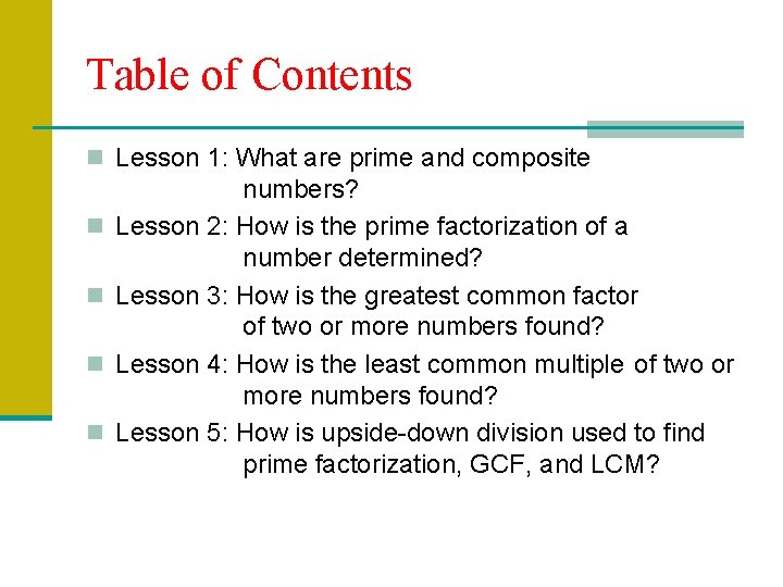 Table of Contents n Lesson 1: What are prime and composite n n numbers?