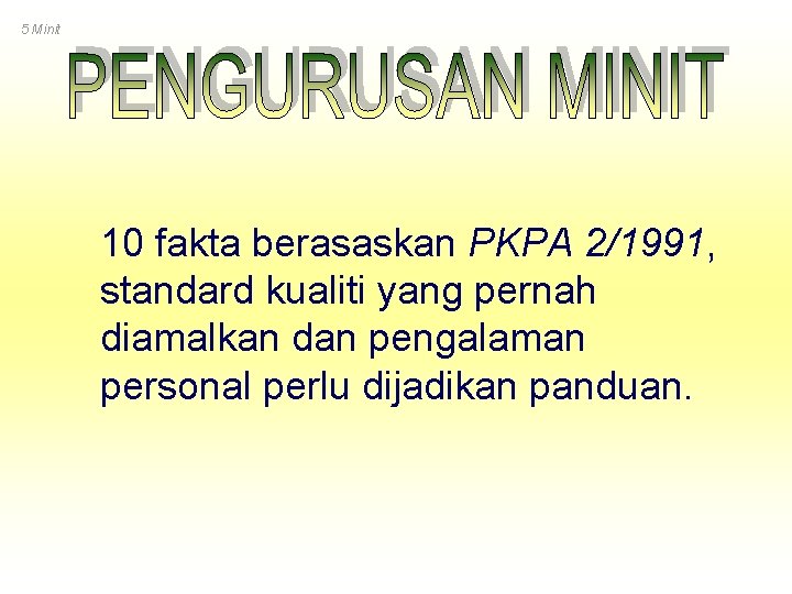 5 Minit 10 fakta berasaskan PKPA 2/1991, standard kualiti yang pernah diamalkan dan pengalaman