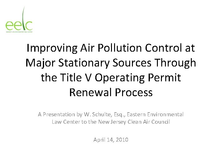 Improving Air Pollution Control at Major Stationary Sources Through the Title V Operating Permit
