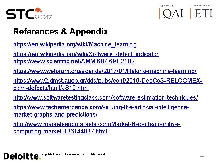 References & Appendix https: //en. wikipedia. org/wiki/Machine_learning https: //en. wikipedia. org/wiki/Software_defect_indicator https: //www. scientific.