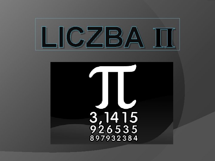 LICZBA Π 