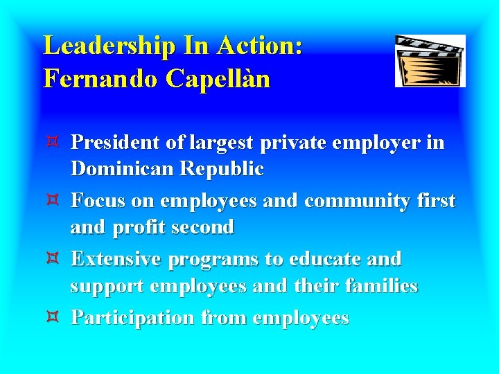 Leadership In Action: Fernando Capellàn ³ President of largest private employer in Dominican Republic
