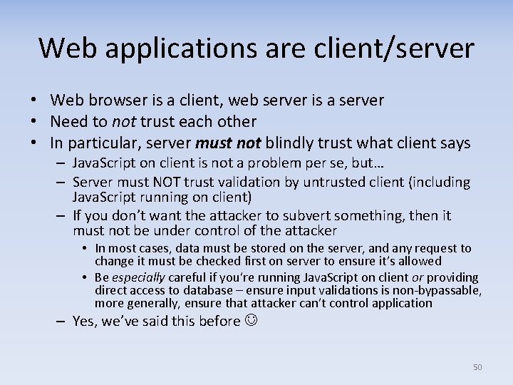 Web applications are client/server • Web browser is a client, web server is a