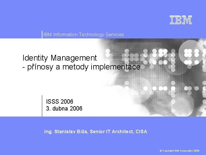 IBM Information Technology Services Identity Management pnosy a