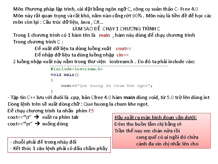 Môn Phương pháp lập trình, cài đặt bằng ngôn ngữ C, công cụ soản