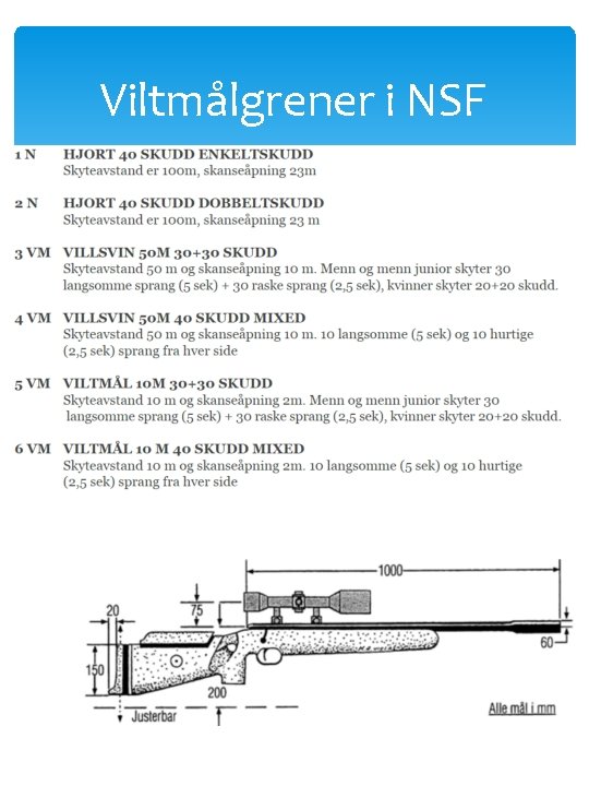 Viltmålgrener i NSF 