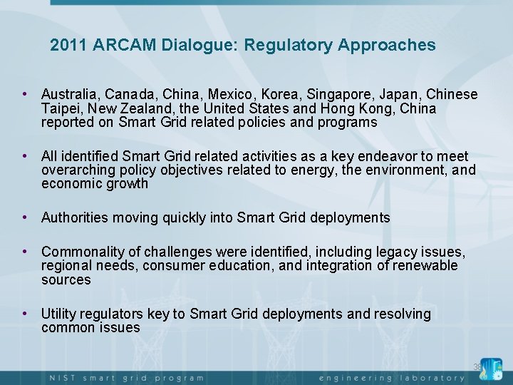 2011 ARCAM Dialogue: Regulatory Approaches • Australia, Canada, China, Mexico, Korea, Singapore, Japan, Chinese