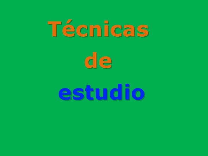 Técnicas de estudio 