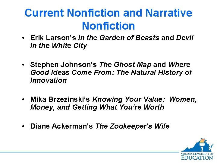 Current Nonfiction and Narrative Nonfiction • Erik Larson’s In the Garden of Beasts and