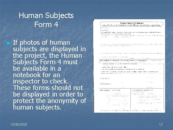 Human Subjects Form 4 n If photos of human subjects are displayed in the