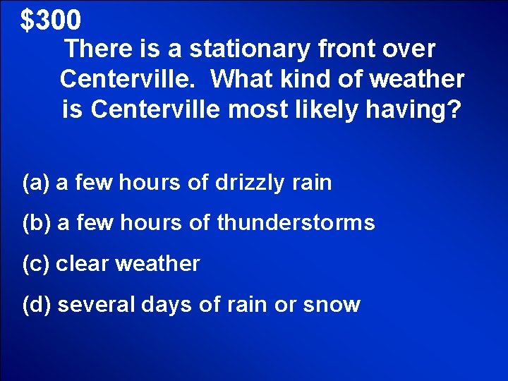 © Mark E. Damon - All Rights Reserved $300 There is a stationary front