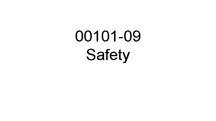 00101 -09 Safety 