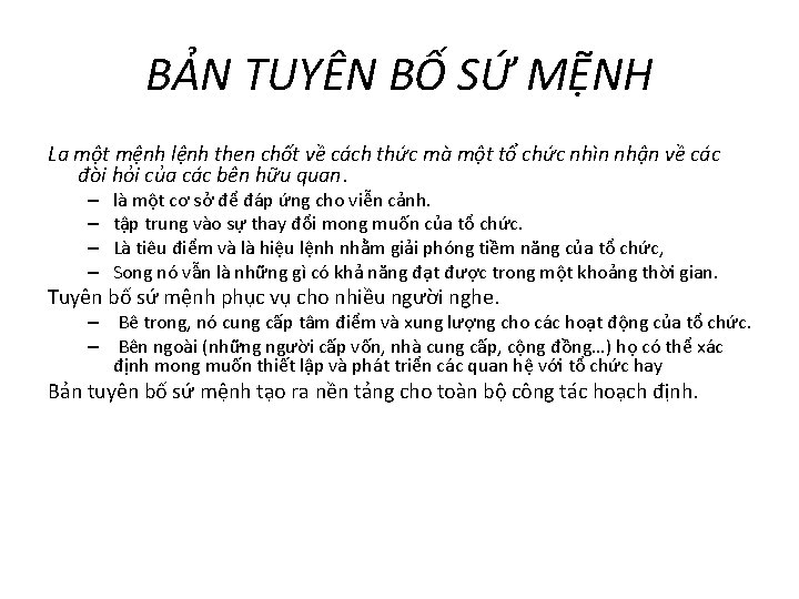 BẢN TUYÊN BỐ SỨ MỆNH La một mệnh lệnh then chốt về cách thức