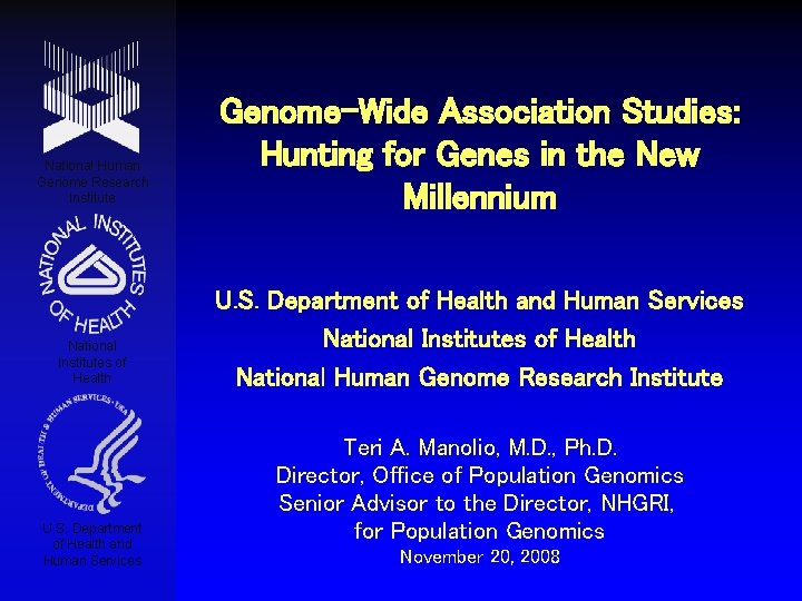 National Human Genome Research Institute National Institutes of Health U. S. Department of Health