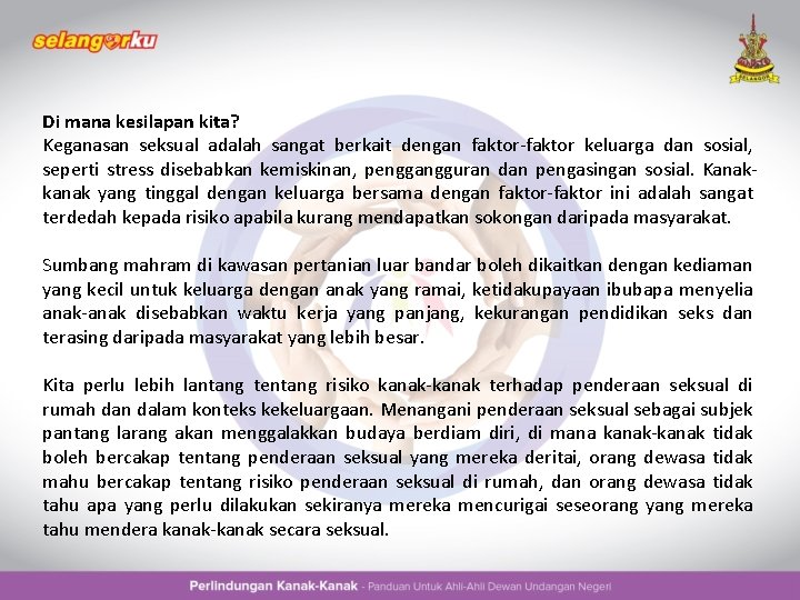 Prakata SETIAP KANAKKANAK ITU ADALAH ANAK KITA Every