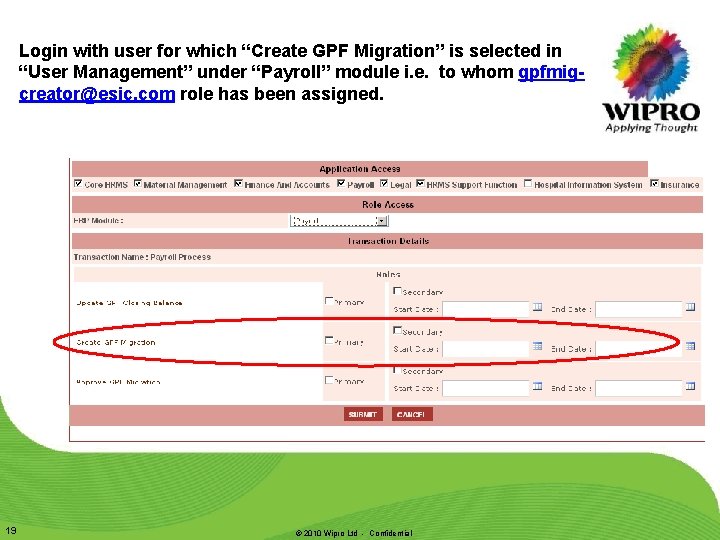 Login with user for which “Create GPF Migration” is selected in “User Management” under Login with user for which “Create GPF Migration” is selected in “User Management” under