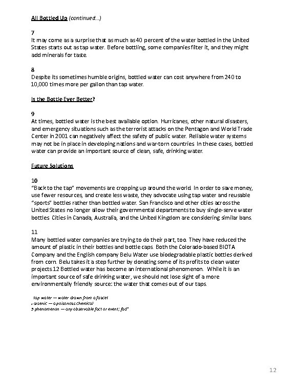 All Bottled Up (continued…) 7 It may come as a surprise that as much