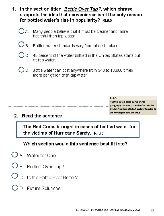 1. In the section titled, Bottle Over Tap? , which phrase supports the idea