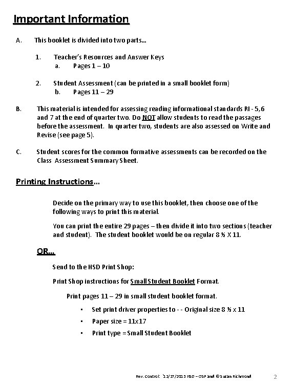 Important Information A. This booklet is divided into two parts… 1. Teacher’s Resources and