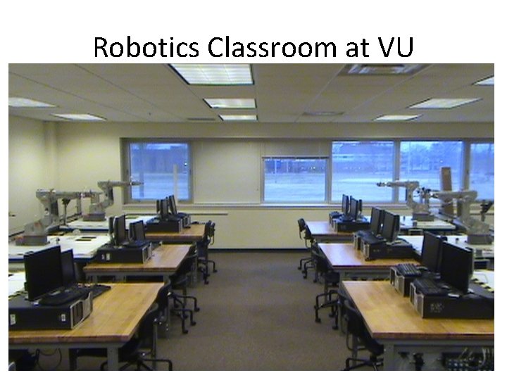 Robotics Classroom at VU 