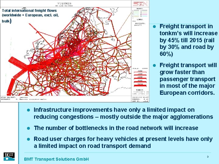 Total international freight flows (worldwide + European, excl. oil, bulk) l Freight transport in
