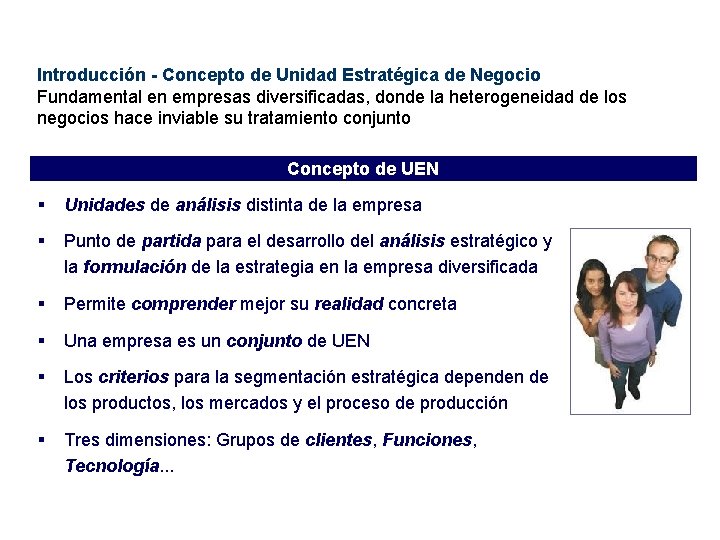 Introducción - Concepto de Unidad Estratégica de Negocio Fundamental en empresas diversificadas, donde la