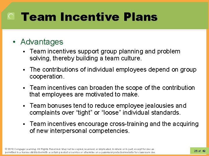 Team Incentive Plans • Advantages § Team incentives support group planning and problem solving, Team Incentive Plans • Advantages § Team incentives support group planning and problem solving,