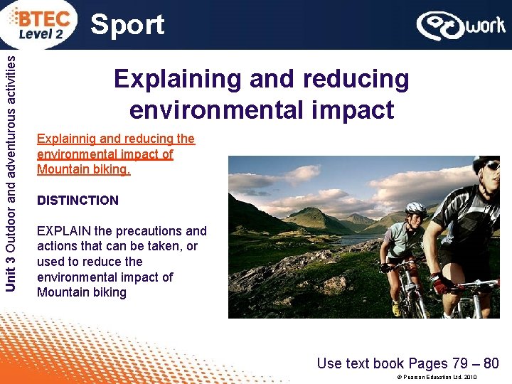 Unit 3 Outdoor and adventurous activities Sport Explaining and reducing environmental impact Explainnig and Unit 3 Outdoor and adventurous activities Sport Explaining and reducing environmental impact Explainnig and