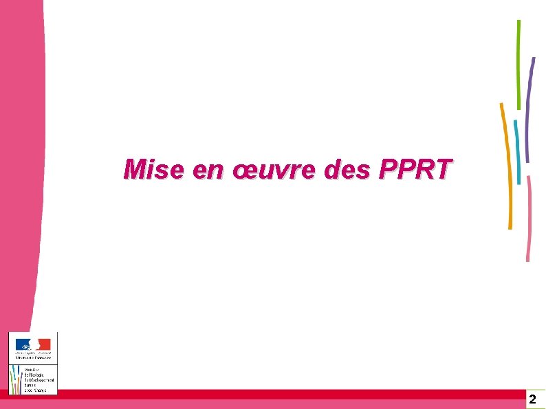 Mise en œuvre des PPRT 2 