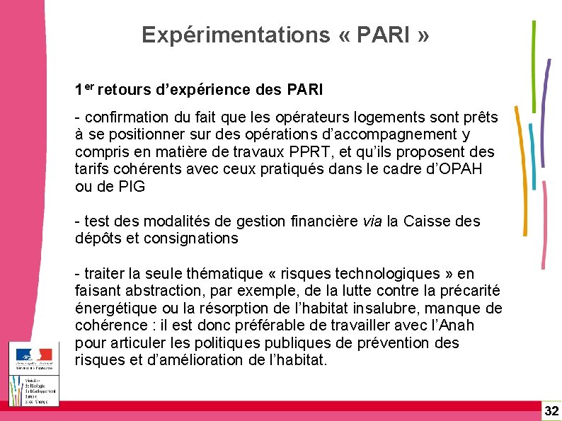 Expérimentations « PARI » 1 er retours d’expérience des PARI - confirmation du fait