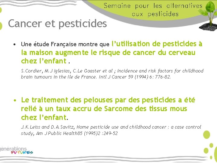 Cancer et pesticides • Une étude Française montre que l’utilisation de pesticides à la