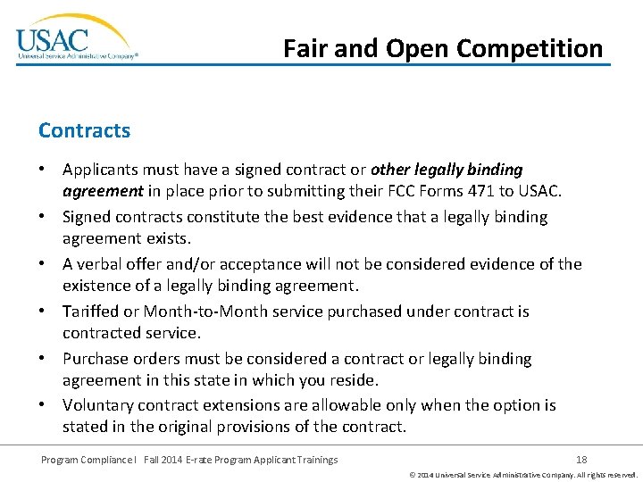 Fair and Open Competition Contracts • Applicants must have a signed contract or other