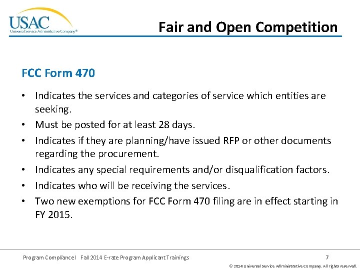 Fair and Open Competition FCC Form 470 • Indicates the services and categories of