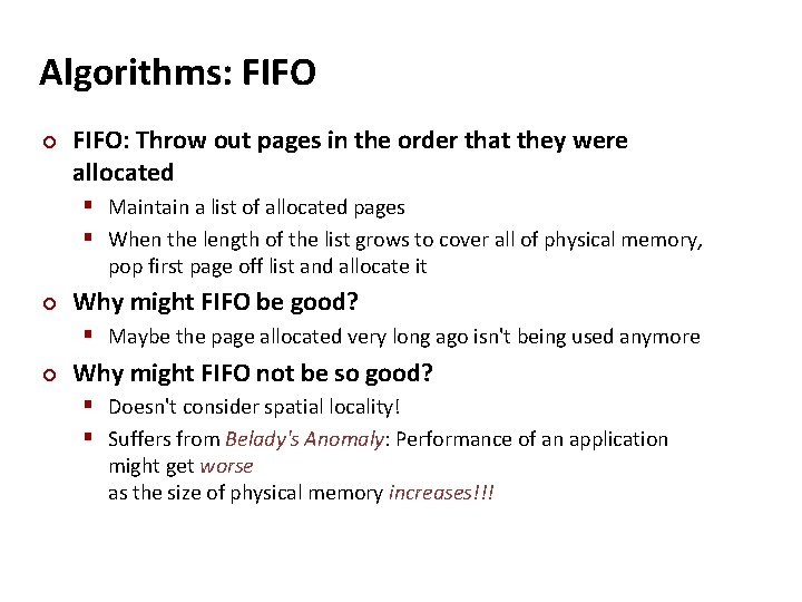 Carnegie Mellon Algorithms: FIFO ¢ FIFO: Throw out pages in the order that they