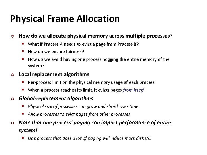 Carnegie Mellon Physical Frame Allocation ¢ How do we allocate physical memory across multiple