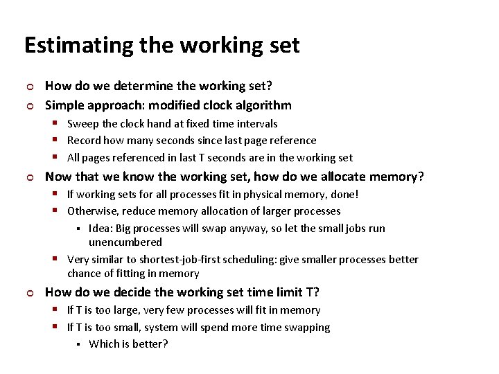 Carnegie Mellon Estimating the working set ¢ ¢ ¢ How do we determine the